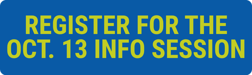 button: register for the oct 13 info session